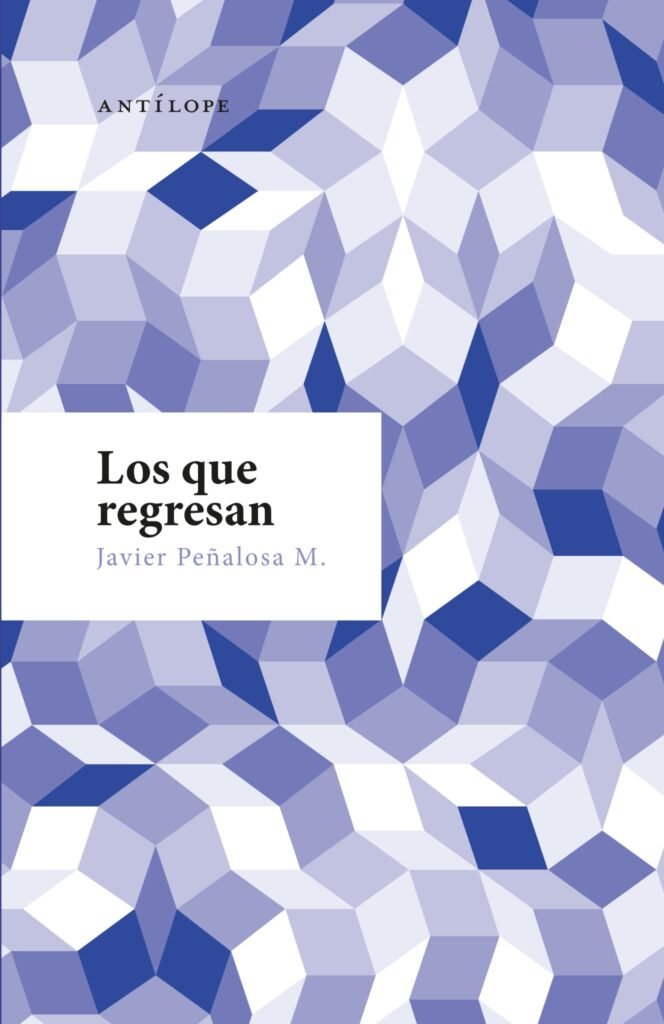 Los que regresan
